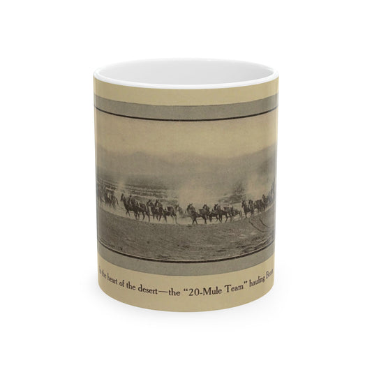 The 20-Mule-Team brigade : being a story in jingles of the good works and adventures of the famous "Twenty-Mule-Team" - Ceramic Mug, (11oz, 15oz)