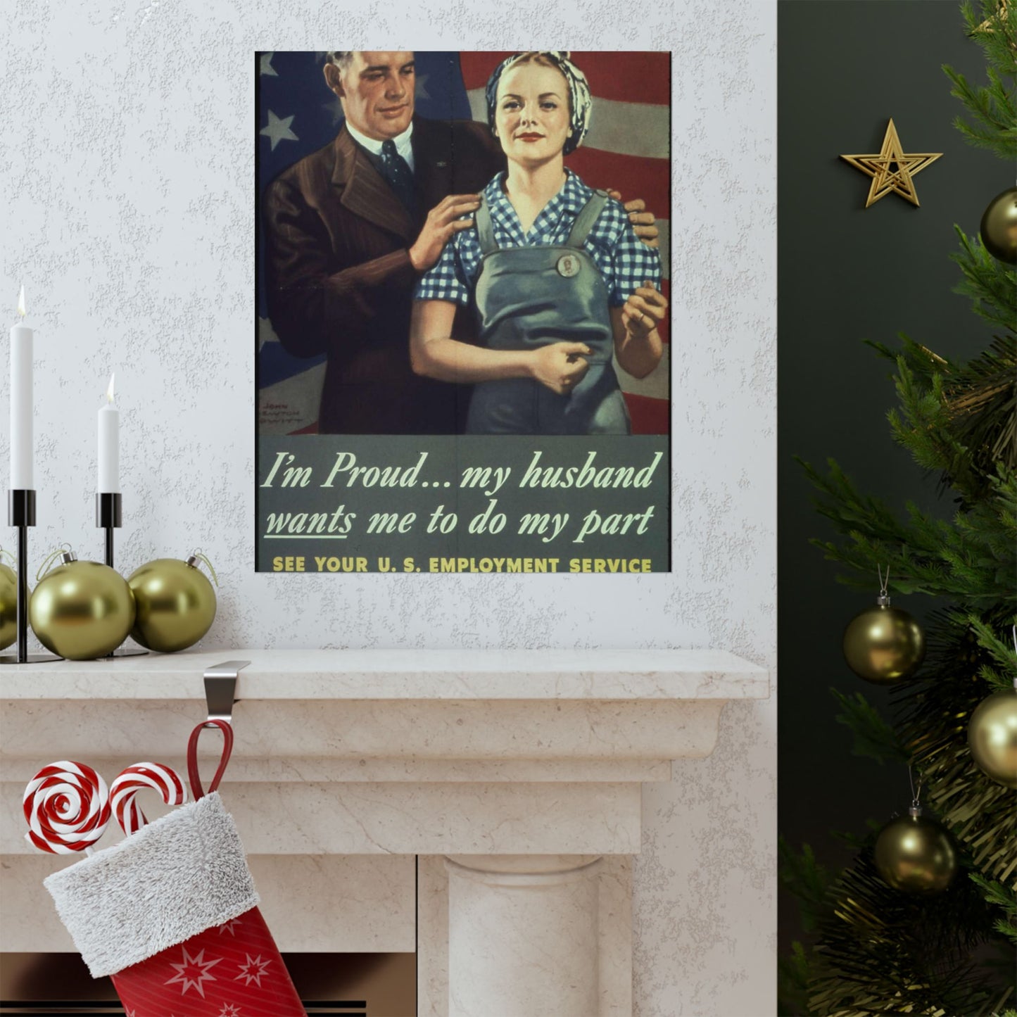 "I'm Proud...my husband wants me to do my part" - NARA - 513841 High Quality Matte Wall Art Poster for Home, Office, Classroom