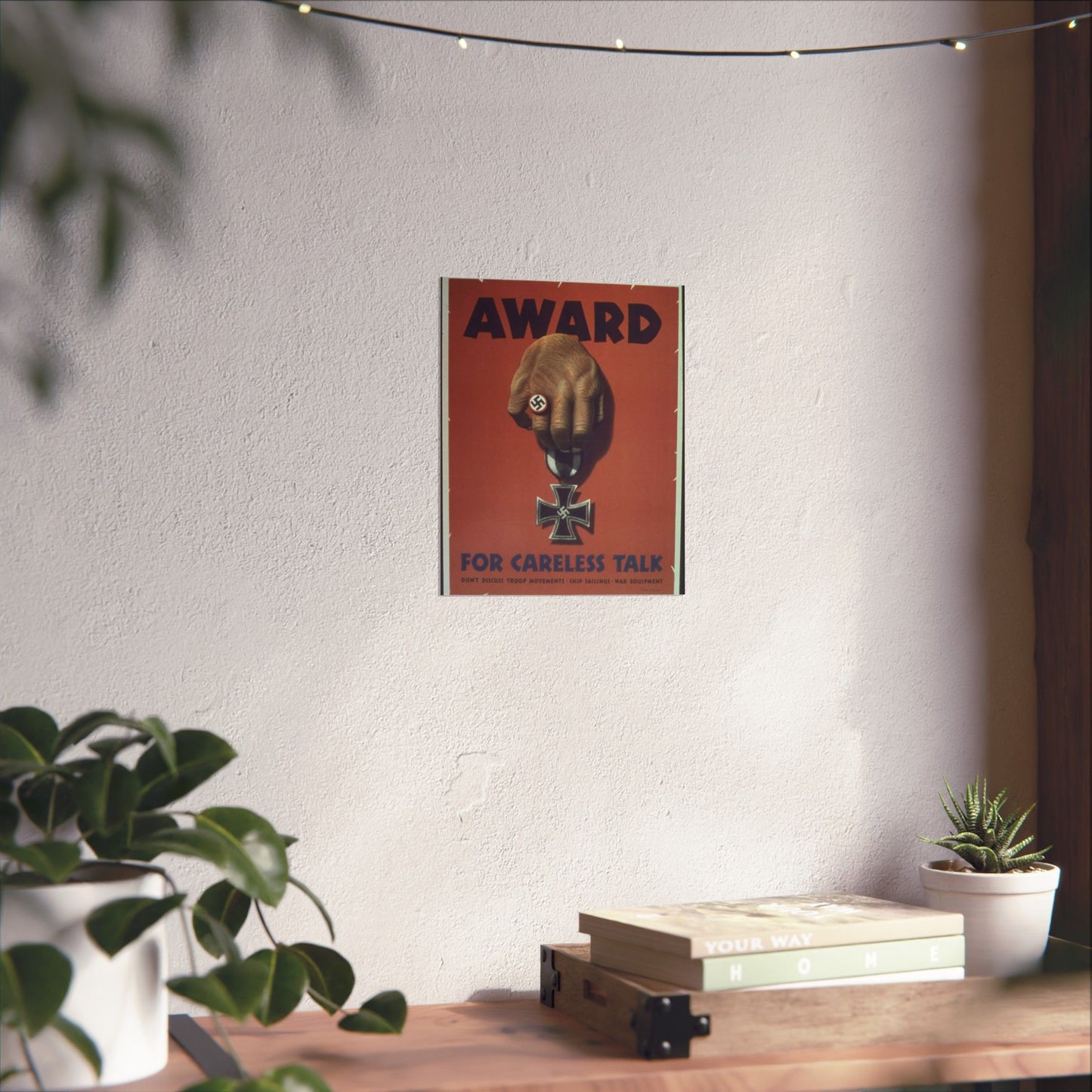 "Award for careless talk" - NARA - 513602 High Quality Matte Wall Art Poster for Home, Office, Classroom