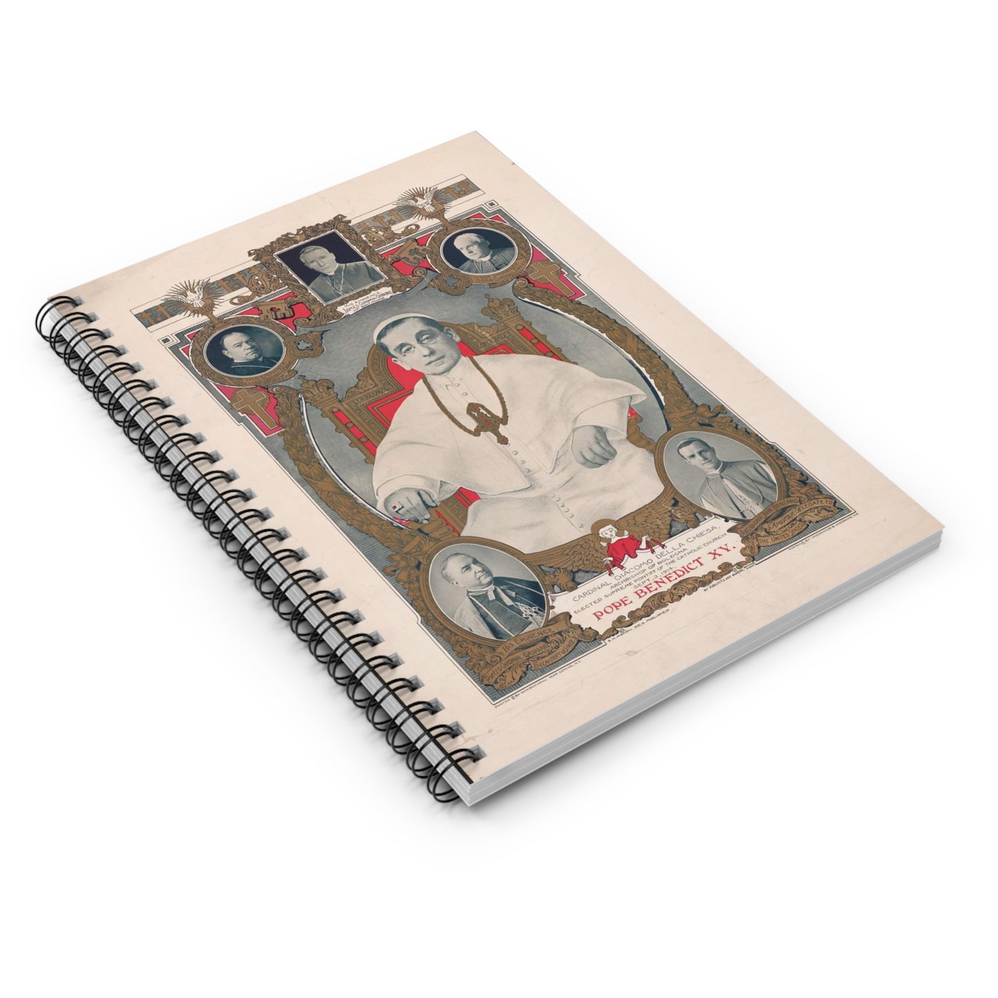 Pope Benedict XV: Cardinal Giacomo Della Chiese, Archbishop of Bologna, Elected Supreme Pontiff of the Catholic Church, September 3, 1914 Spiral Bound Ruled Notebook with Printed Cover