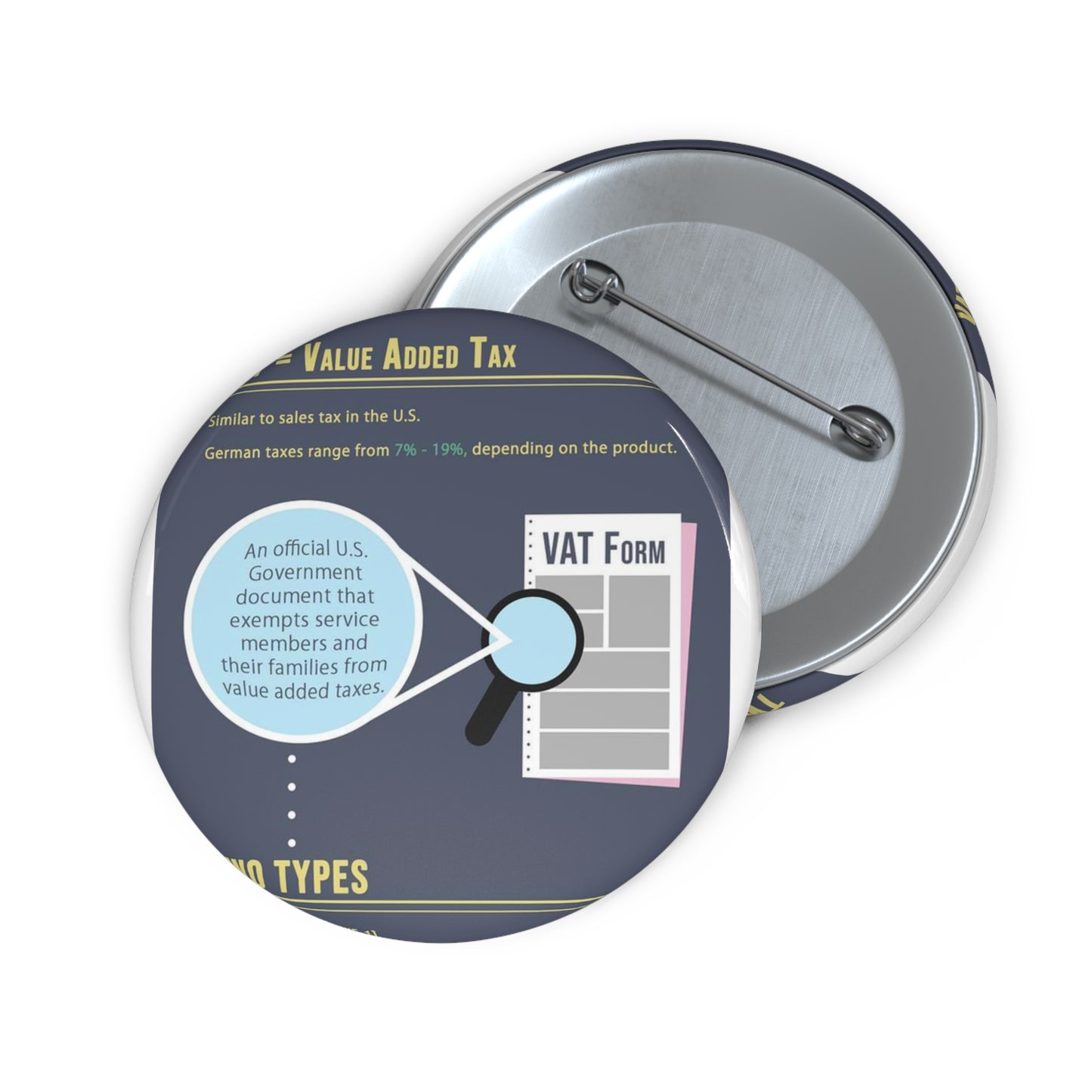 What is VAT? - A poster with a lot of different things on it Pin Buttons with Crisp Design
