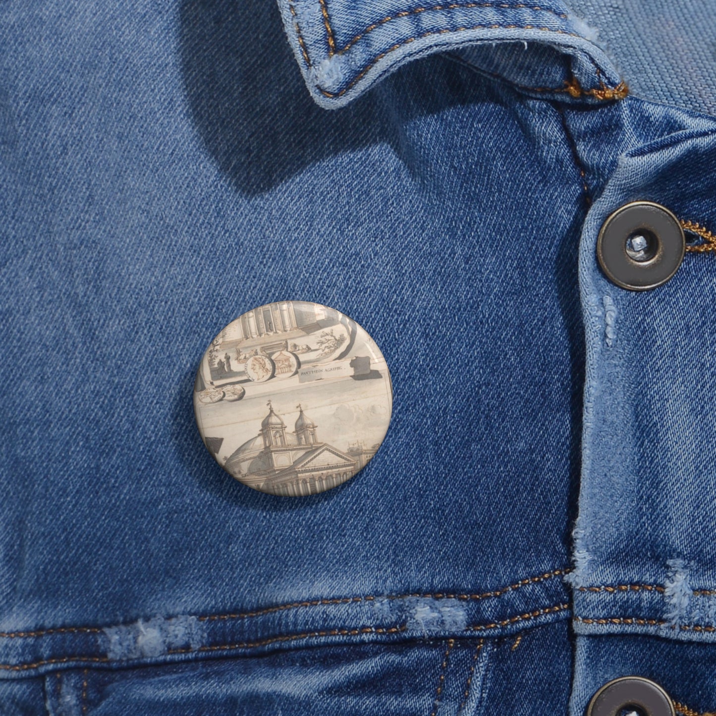 A Reconstuction of the Pantheon (above) and a View of its Appearance Around 1700 (below) Pin Buttons with Crisp Design