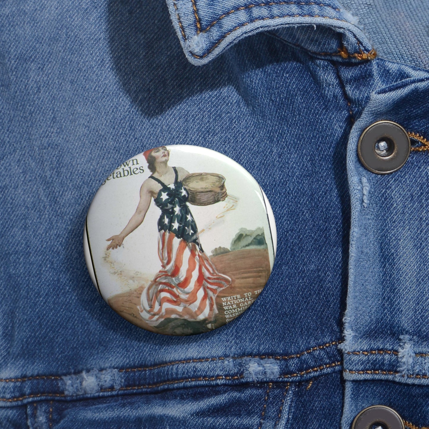 "Sow the Seeds of Victory^ Plant and raise your own vegetables. Write to the National War Garden Commission- Washington, - NARA - 512498 Pin Buttons with Crisp Design