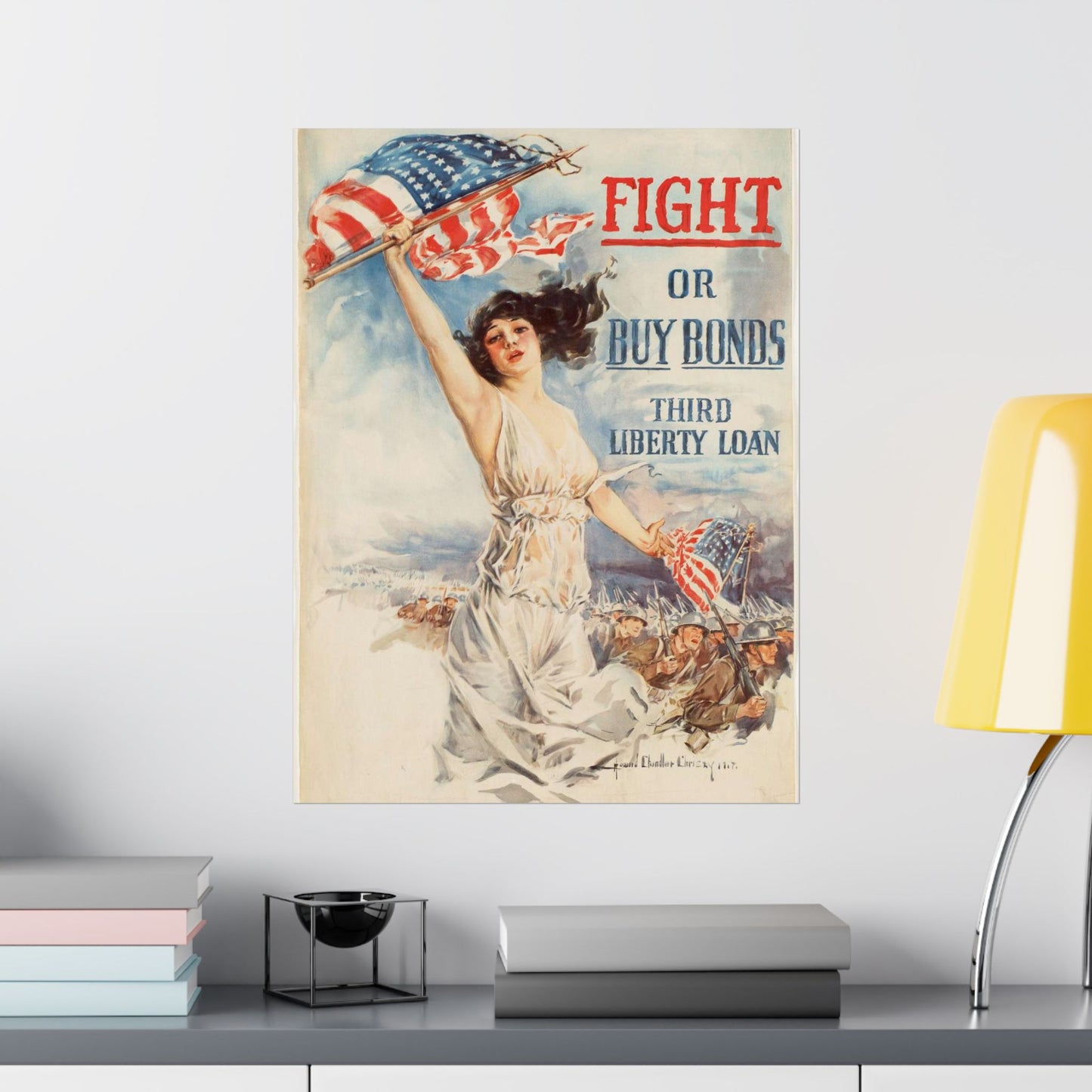 Fight or buy bonds. Third Liberty Loan High Quality Matte Wall Art Poster for Home, Office, Classroom