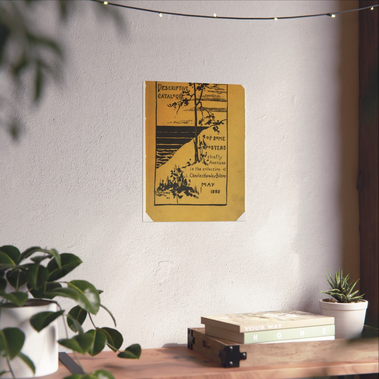 Descriptive catalogue of some posters chiefly American in the collection of Charles Knowles Bolton, May 1895 High Quality Matte Wall Art Poster for Home, Office, Classroom