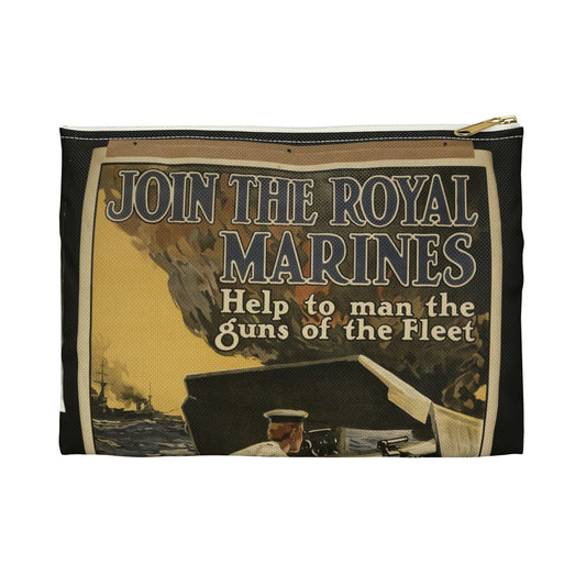 Join the Royal Marines. Help to man the guns of the fleet / W.H. Smith & Son, Printers, 55 Fetter Lane, London, E.C. Large Organizer Pouch with Black Zipper