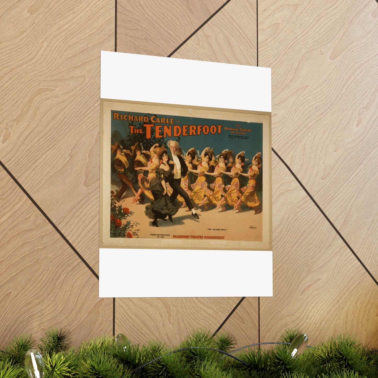 Richard Carle in The tenderfoot an operatic comedy in 3 acts : book by Richard Carle ; music by H.L. Heartz. High Quality Matte Wall Art Poster for Home, Office, Classroom