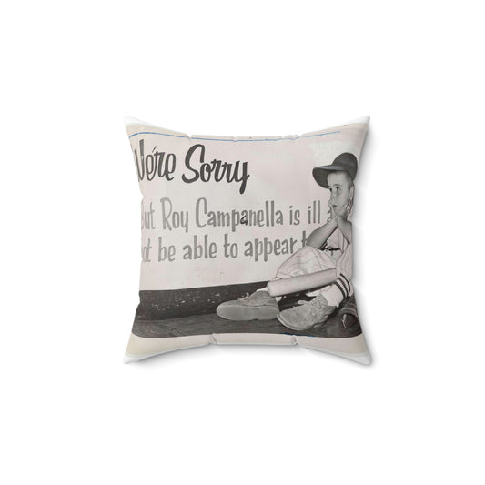 "We're sorry, but Roy Campanella is ill a[nd ...] not be able to appear [...] / World Telegram & Sun photo by Roger Higgins. Decorative Accent Square Pillow