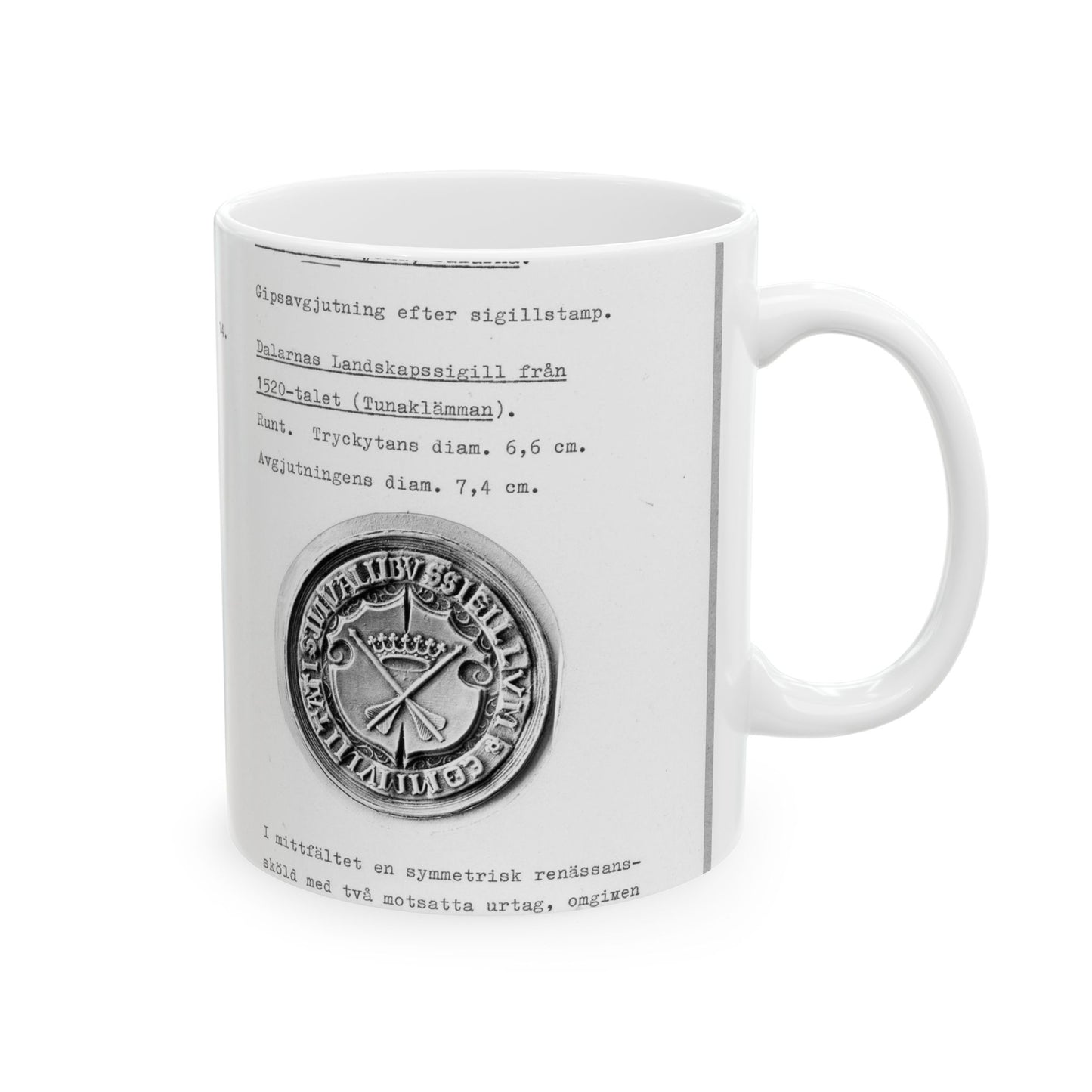 sigill (Dalarnas Landskapssigill från 1520-talet) Beautiful Novelty Ceramic Coffee Mug 11oz