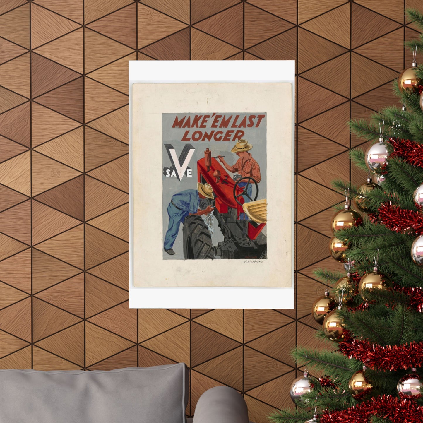 Make'em Last Longer -  Save [Joe Jones] High Quality Matte Wall Art Poster for Home, Office, Classroom