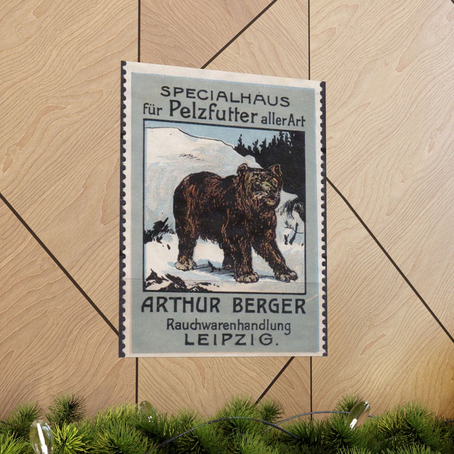 Arthur Berger, fur trader in Leipzig, c. 1910, brand advertisings (03) High Quality Matte Wall Art Poster for Home, Office, Classroom