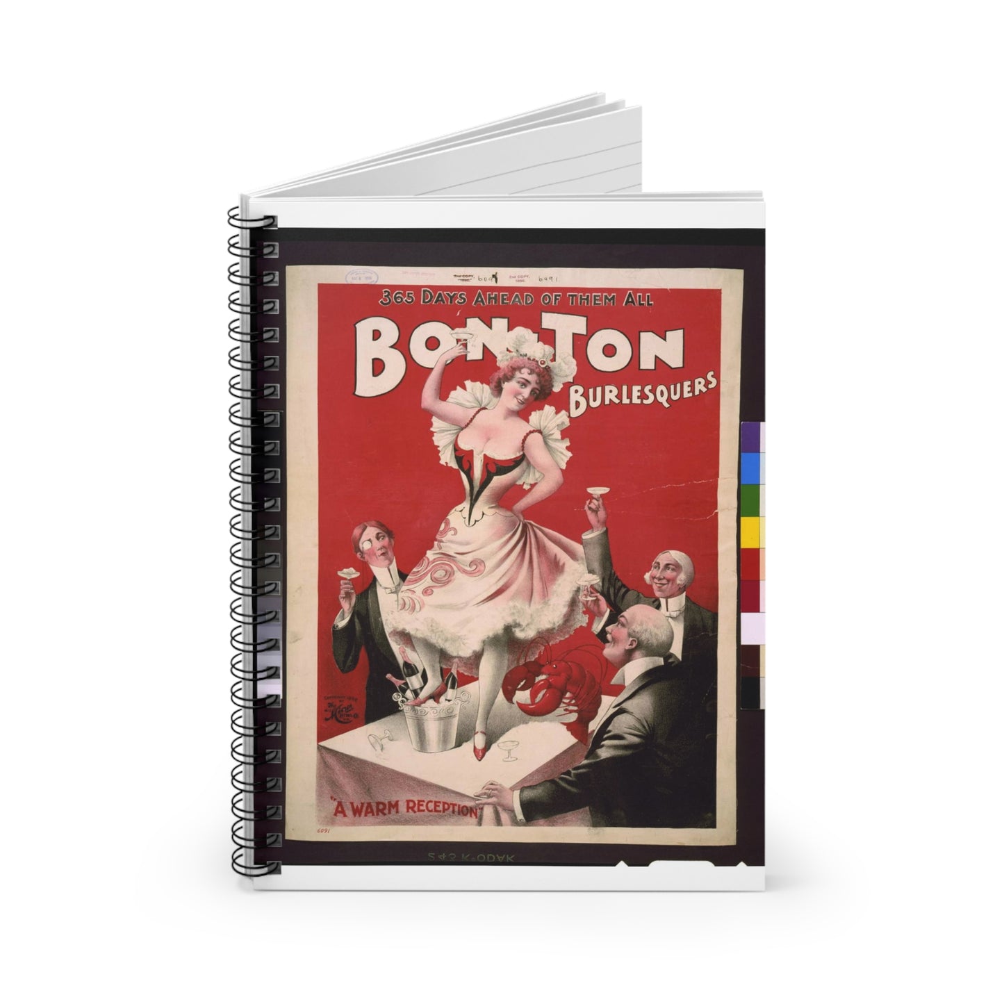 Bon Ton Burlesquers 365 days ahead of them all. Spiral Bound Ruled Notebook with Printed Cover