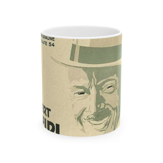 Robert Steidl im Metropol-Kabarett - Jo Steiner Beautiful Novelty Ceramic Coffee Mug 11oz