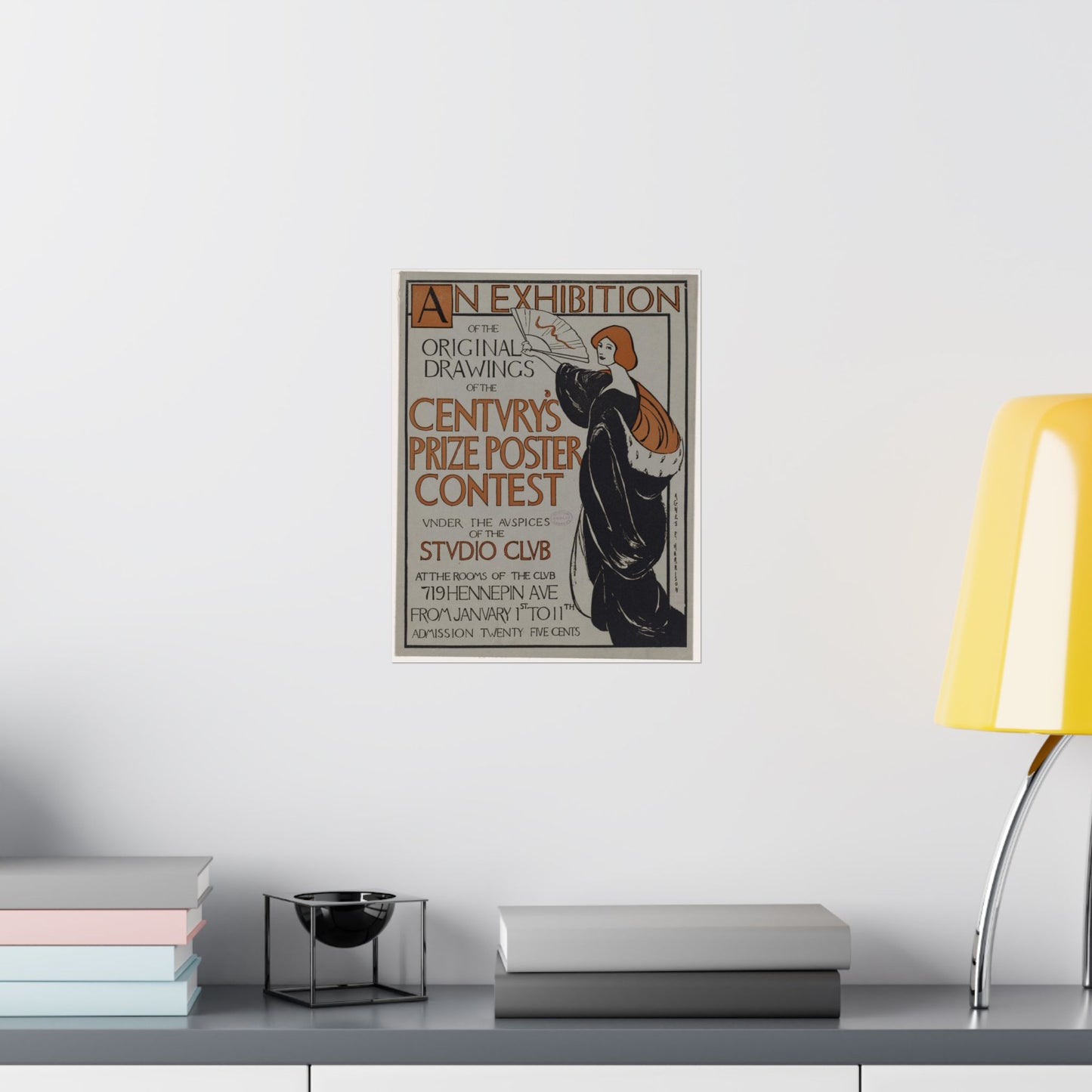 An exhibition of the original drawings of the Century's prize poster contest under the auspices of the Studio Club High Quality Matte Wall Art Poster for Home, Office, Classroom