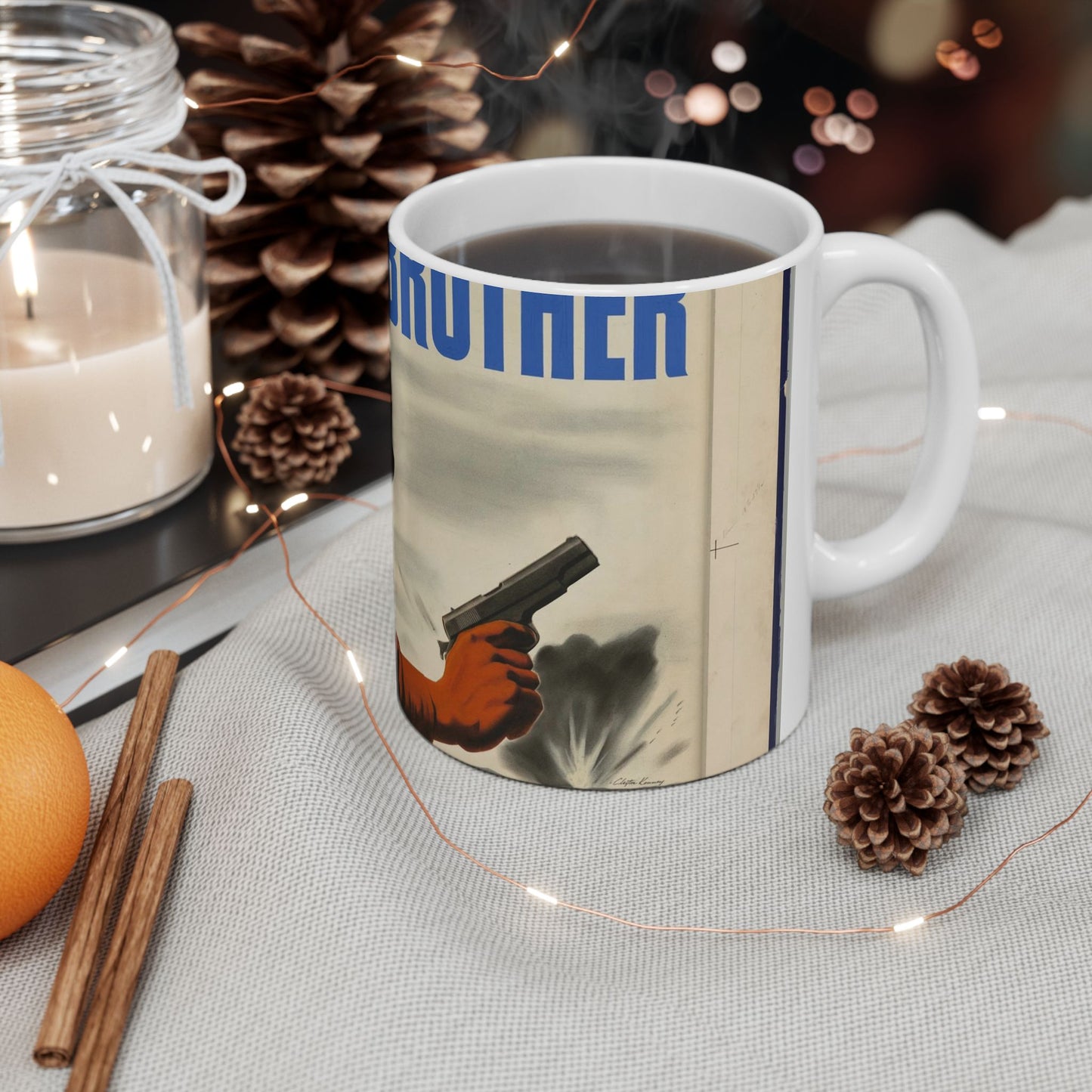 KEEP IT UP BROTHER.  This War's Not Won By A Damn Sight!  (War Production Drive Committee - War Production Board, War Production drive Headquarters, Washington, D.C.) [Clayton Kenney] Beautiful Novelty Ceramic Coffee Mug 11oz