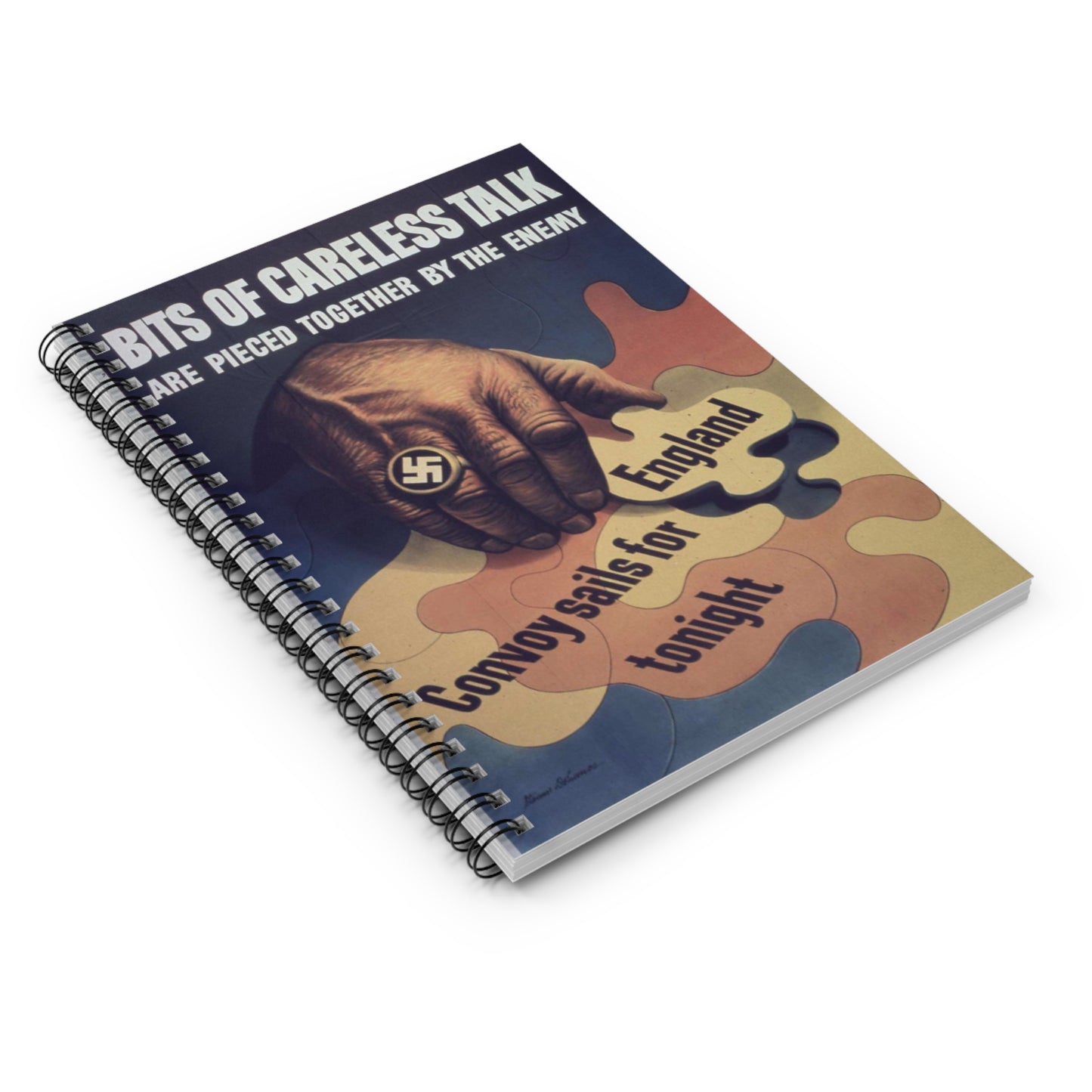 "Bits of careless talk are pieced together by the enemy" - NARA - 513972 Spiral Bound Ruled Notebook with Printed Cover