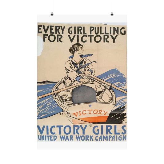 Every Girl Pulling for Victory, Victory Girls United War Work Campaign High Quality Matte Wall Art Poster for Home, Office, Classroom