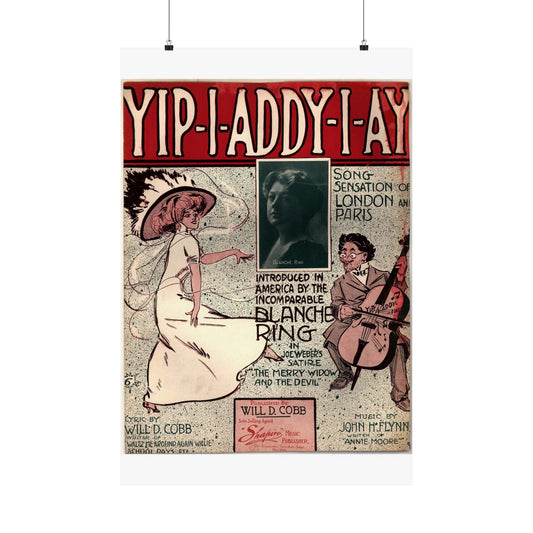 Yip I addy I ay! - Public domain American sheet music High Quality Matte Wall Art Poster for Home, Office, Classroom