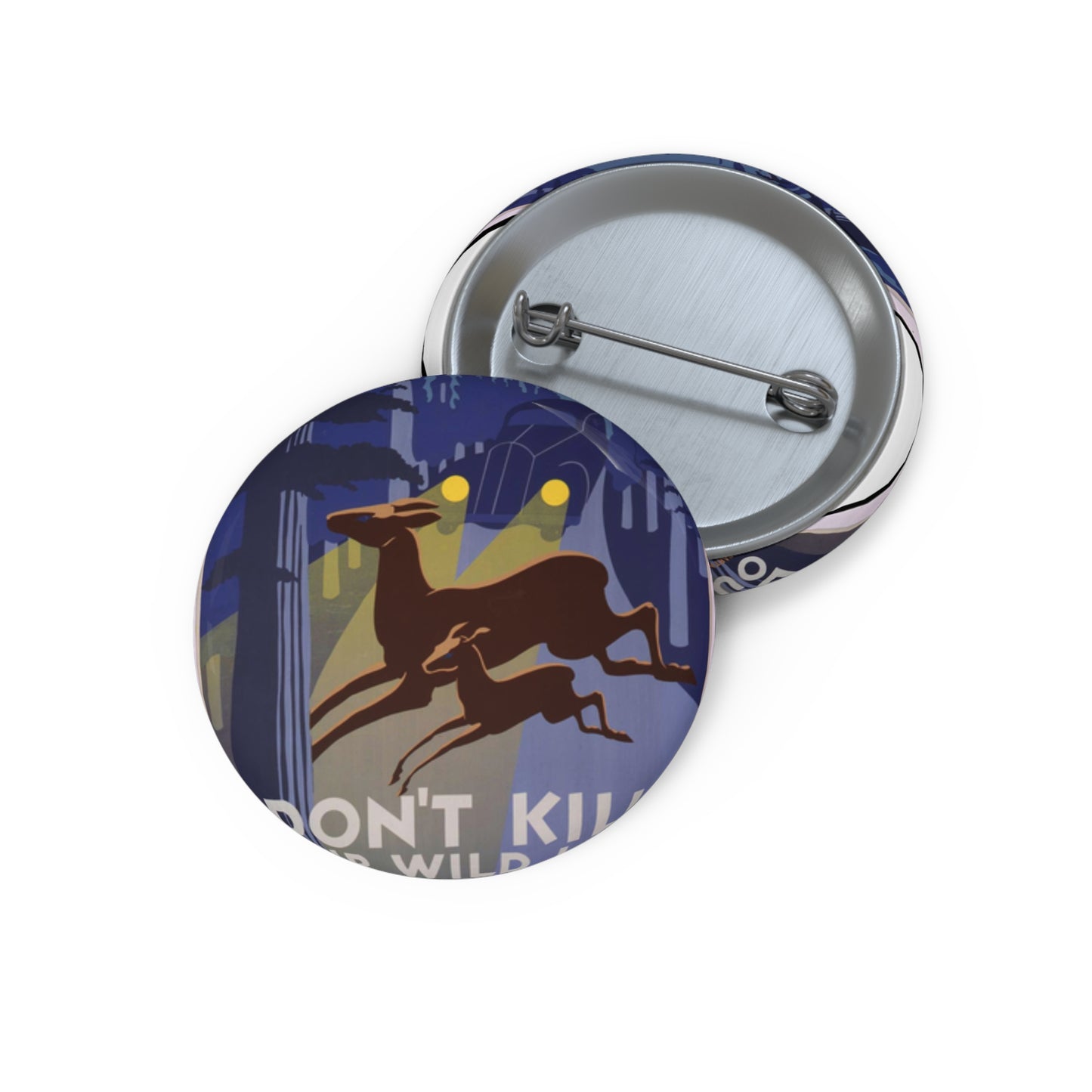 Don't kill our wild life - Art Deco public domain image Pin Buttons with Crisp Design