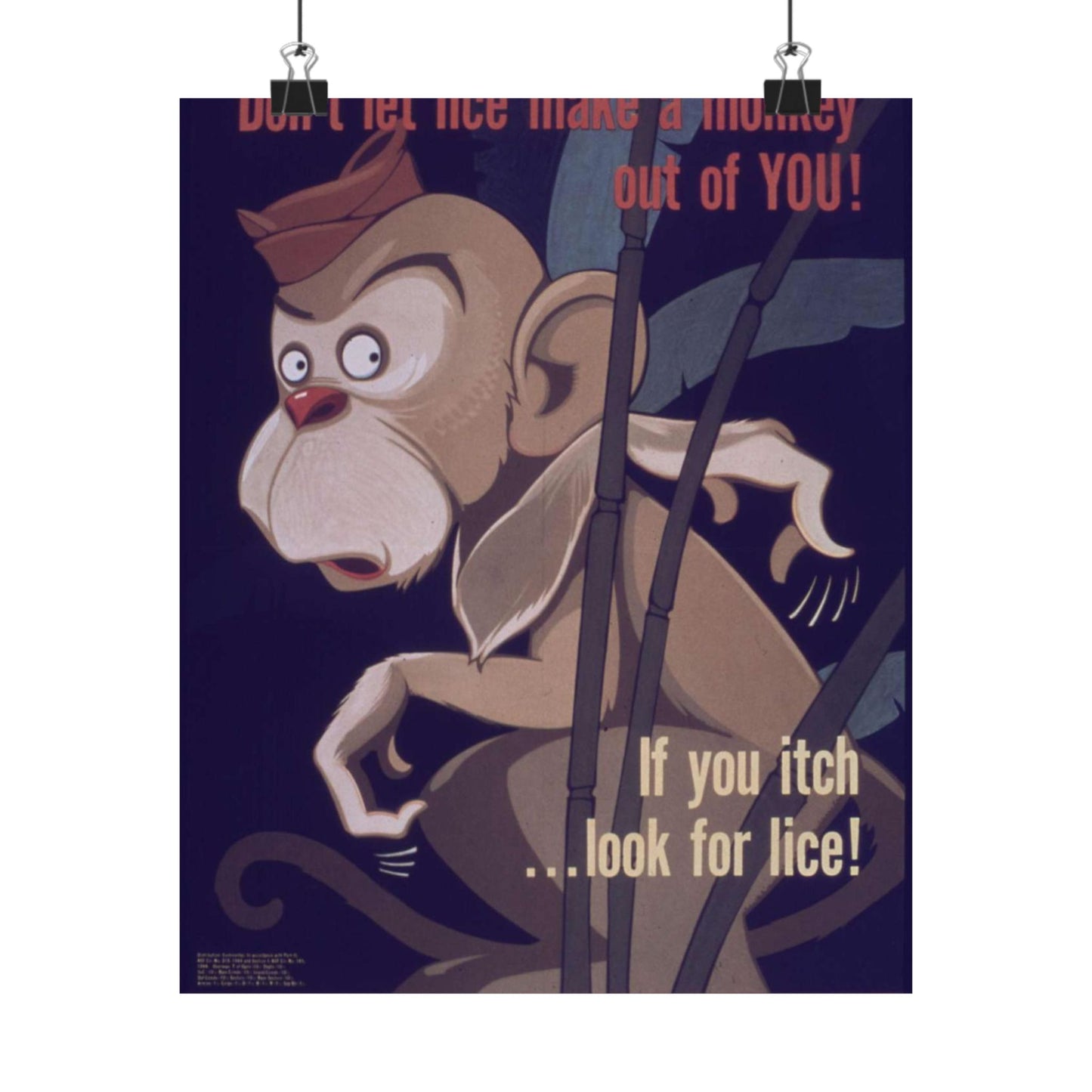 "Don't Let Lice Make a Monkey out of You^ If You Itch...Look for Lice^ If You Find Lice Report it at Once" - NARA - 514159 High Quality Matte Wall Art Poster for Home, Office, Classroom