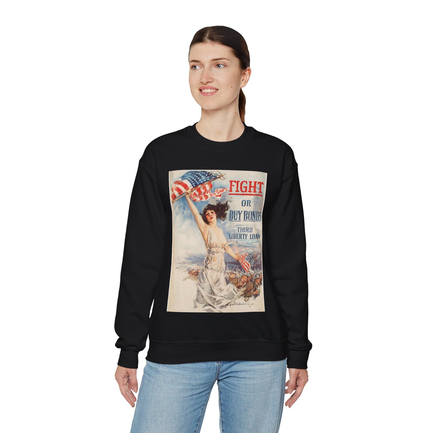 Fight or buy bonds. Third Liberty Loan Black Heavy Blend Adult Crew Neck SweatShirt