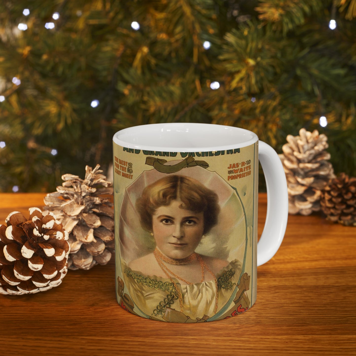 Waite's Stock Co. and grand orchestra the best for the least money. Beautiful Novelty Ceramic Coffee Mug 11oz