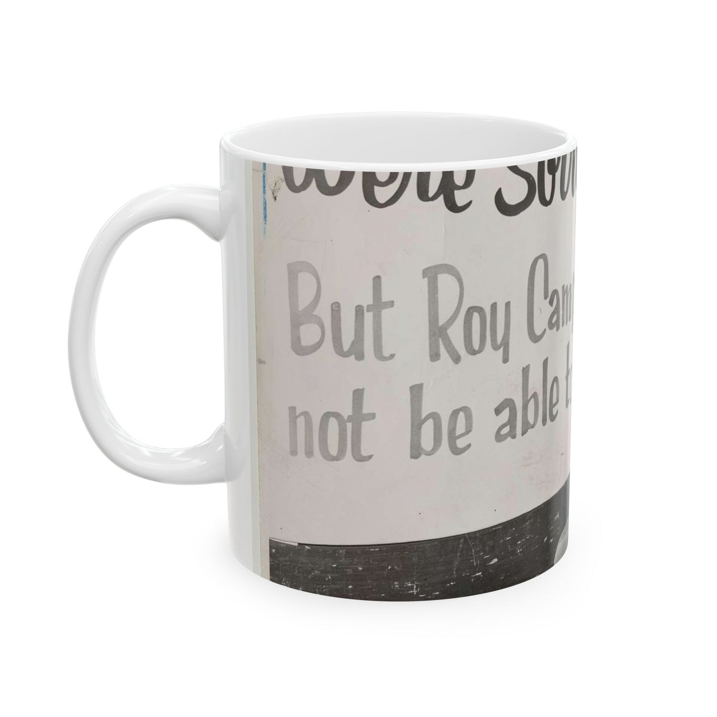 "We're sorry, but Roy Campanella is ill a[nd ...] not be able to appear [...] / World Telegram & Sun photo by Roger Higgins. Beautiful Novelty Ceramic Coffee Mug 11oz