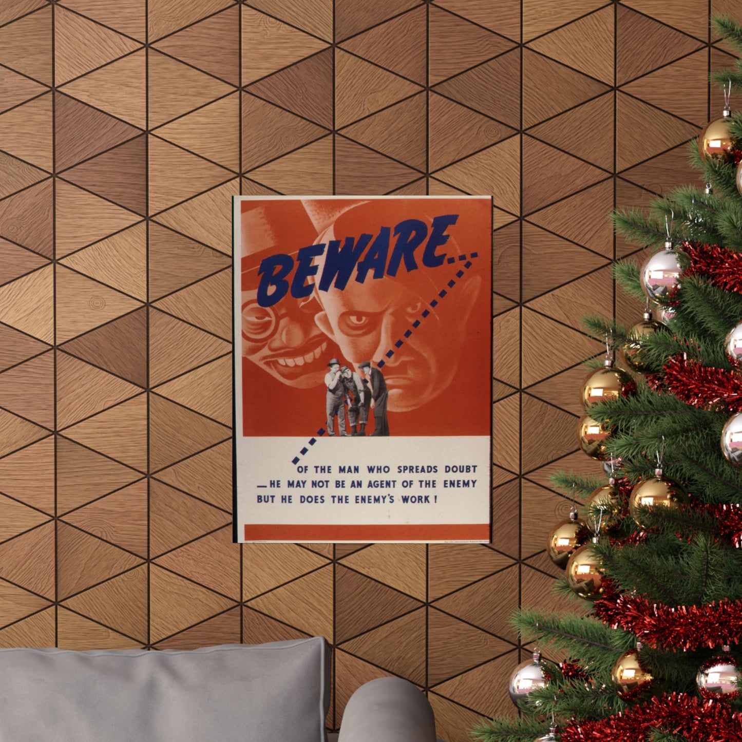 Beware of the man who spreads doubt. He may not be an agent of the enemy but he does the enemy's work^ - NARA - 535225 High Quality Matte Wall Art Poster for Home, Office, Classroom