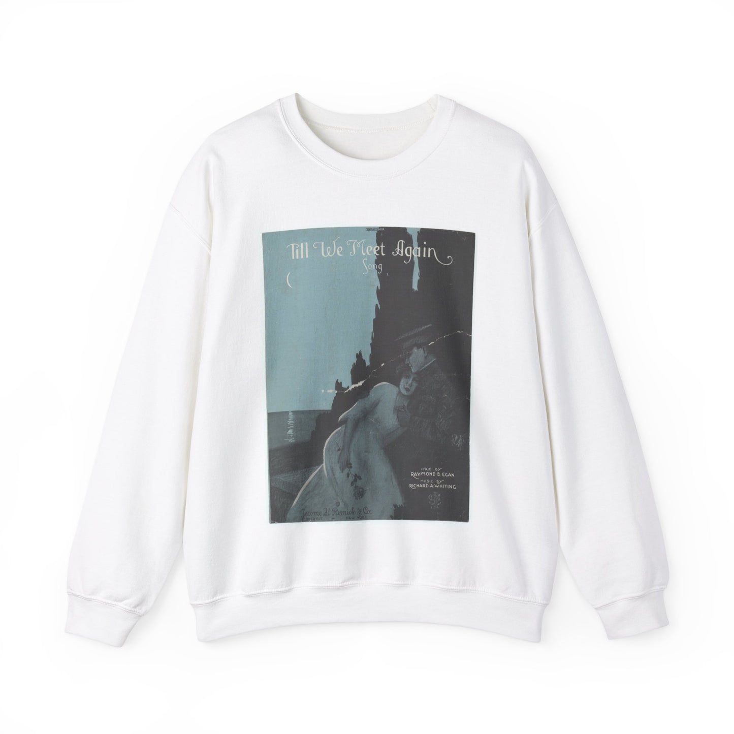 Till we meet again - Public domain American sheet music White Heavy Blend Adult Crew Neck SweatShirt