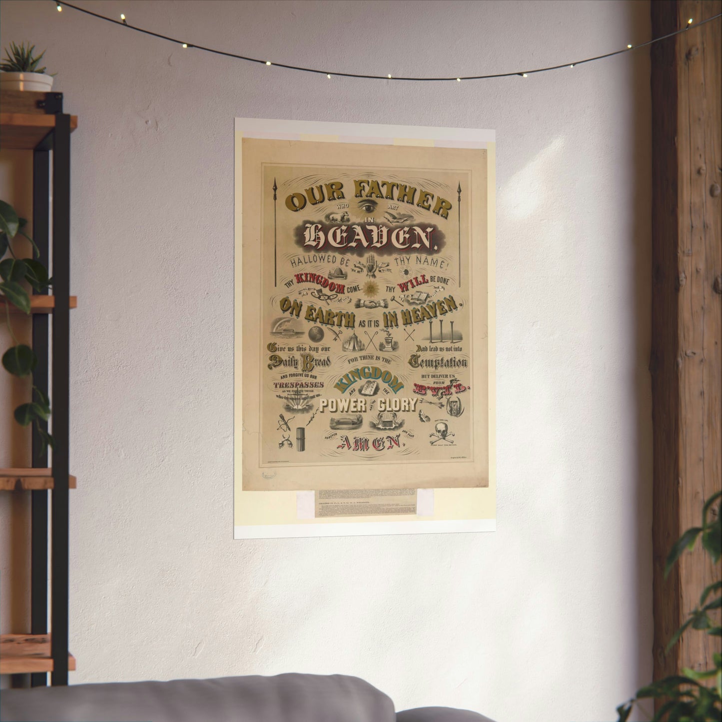 Our father who art in Heaven ... / designed by W.A. Welsher. High Quality Matte Wall Art Poster for Home, Office, Classroom