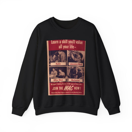 "Learn a skill you'll value all your life. Join the WAC now" - NARA - 514845 Black Heavy Blend Adult Crew Neck SweatShirt