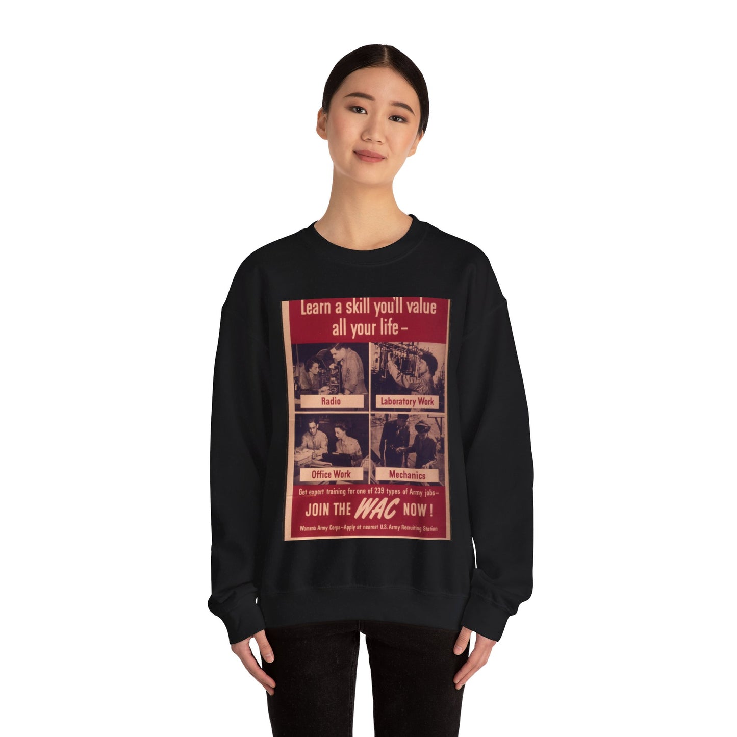 "Learn a skill you'll value all your life. Join the WAC now" - NARA - 514845 Black Heavy Blend Adult Crew Neck SweatShirt