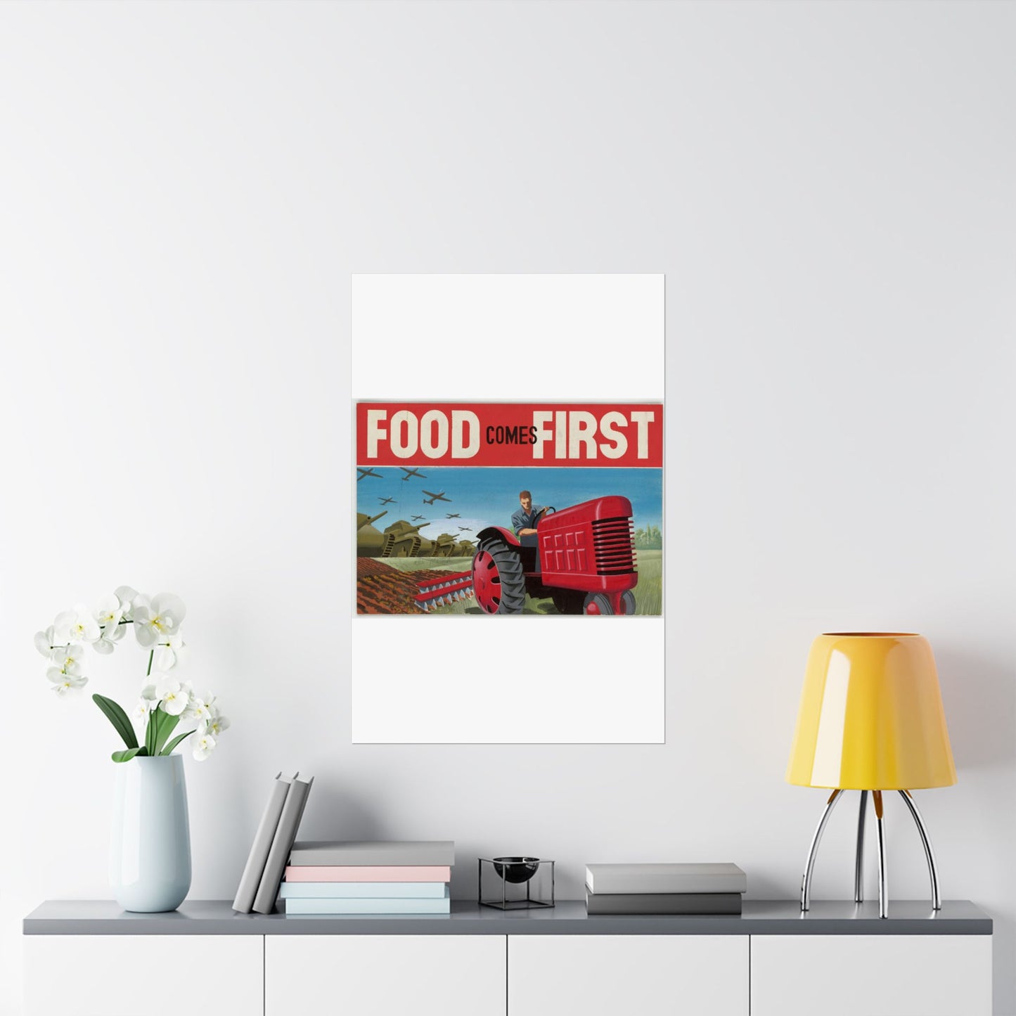 FOOD Comes FIRST - Public domain propaganda poster High Quality Matte Wall Art Poster for Home, Office, Classroom