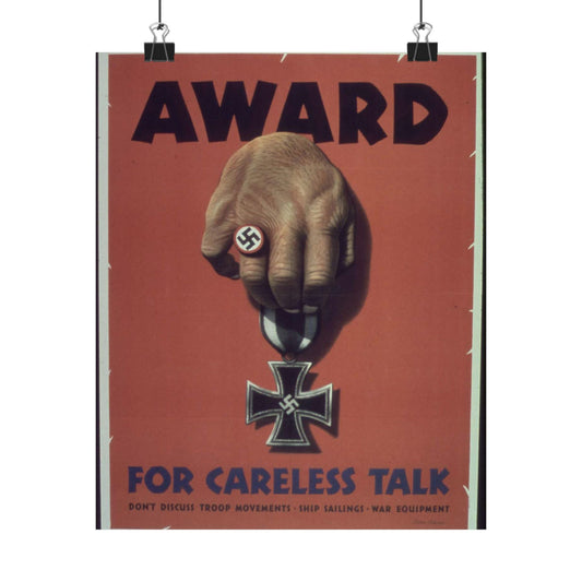 "Award for careless talk" - NARA - 513602 High Quality Matte Wall Art Poster for Home, Office, Classroom