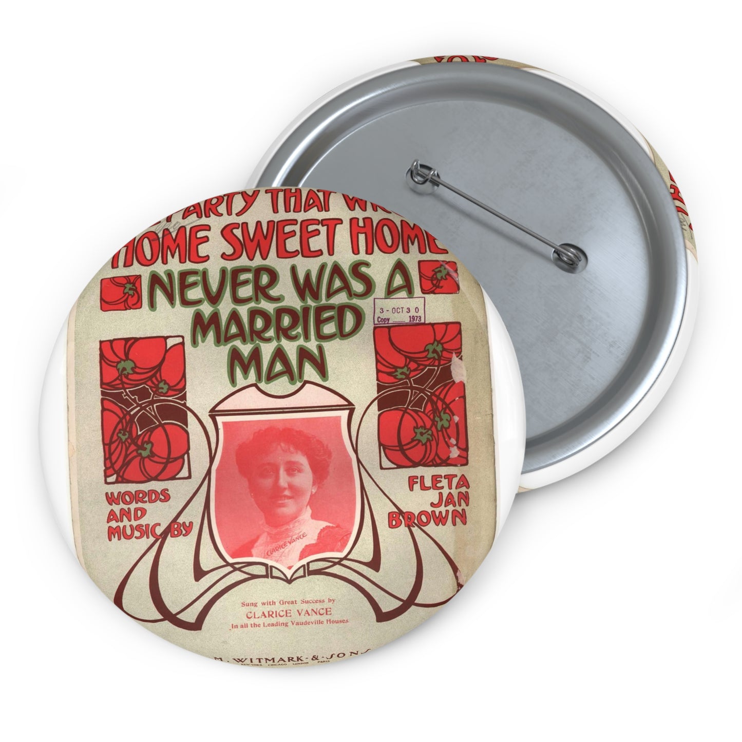 The party that wrote Home sweet home Pin Buttons with Crisp Design