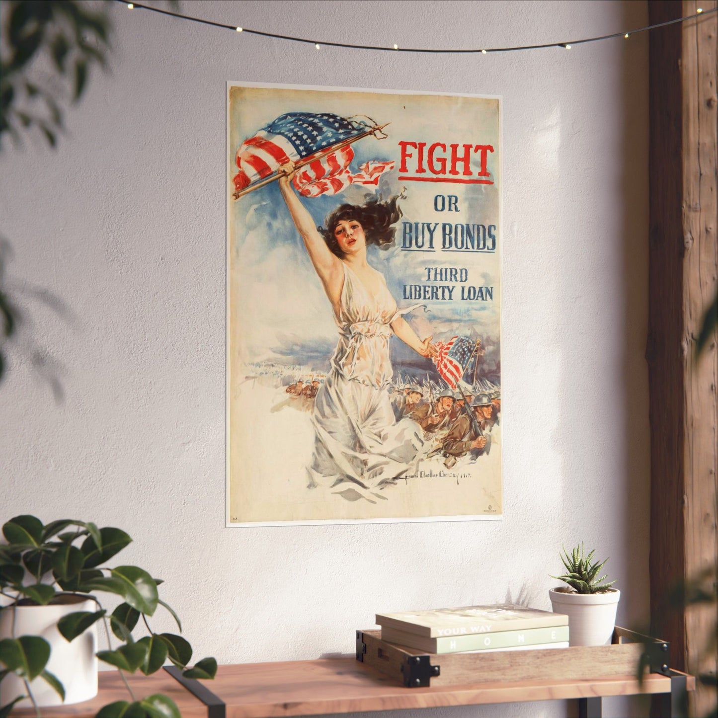 Fight or buy bonds. Third Liberty Loan High Quality Matte Wall Art Poster for Home, Office, Classroom