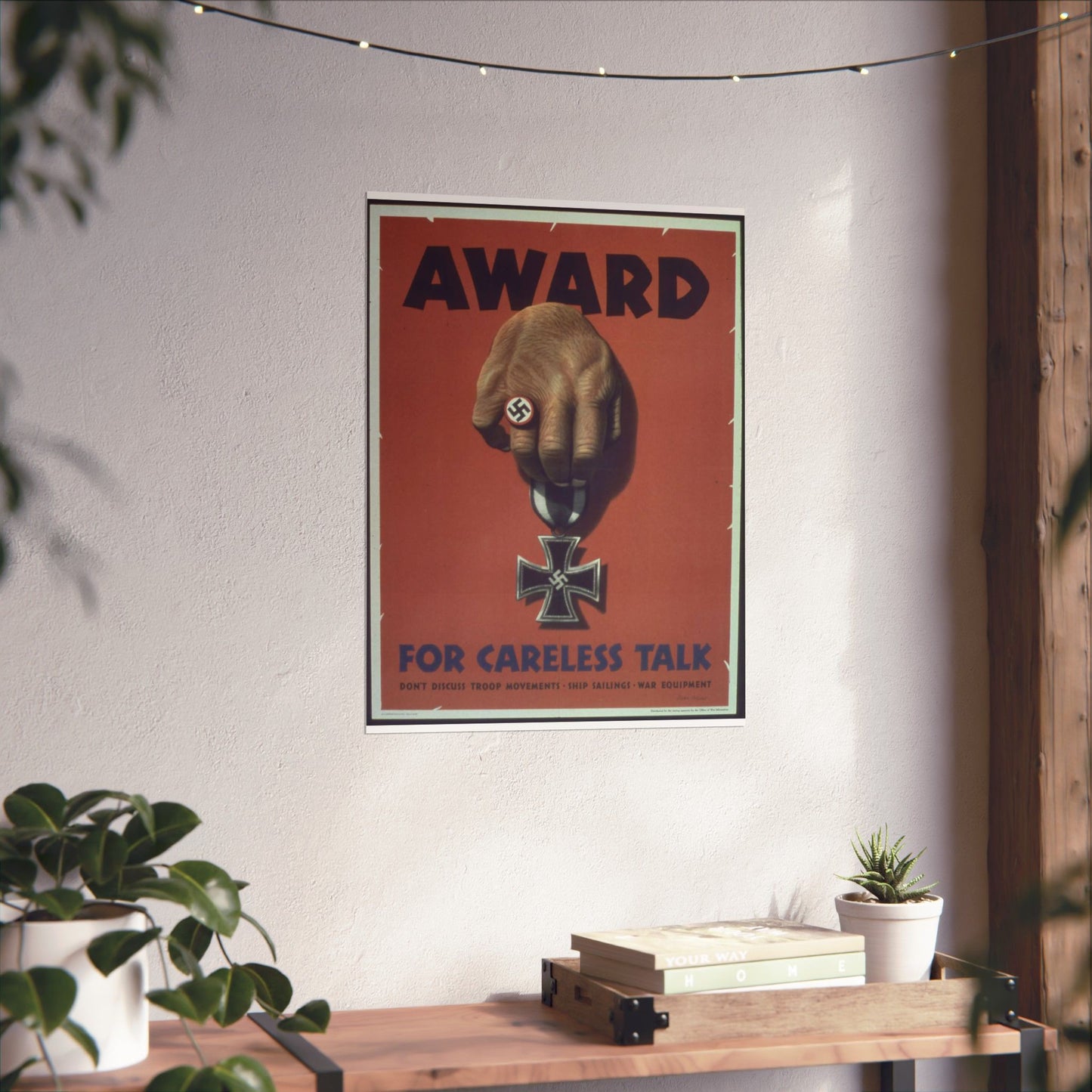 "Award for careless talk" - NARA - 513602 High Quality Matte Wall Art Poster for Home, Office, Classroom
