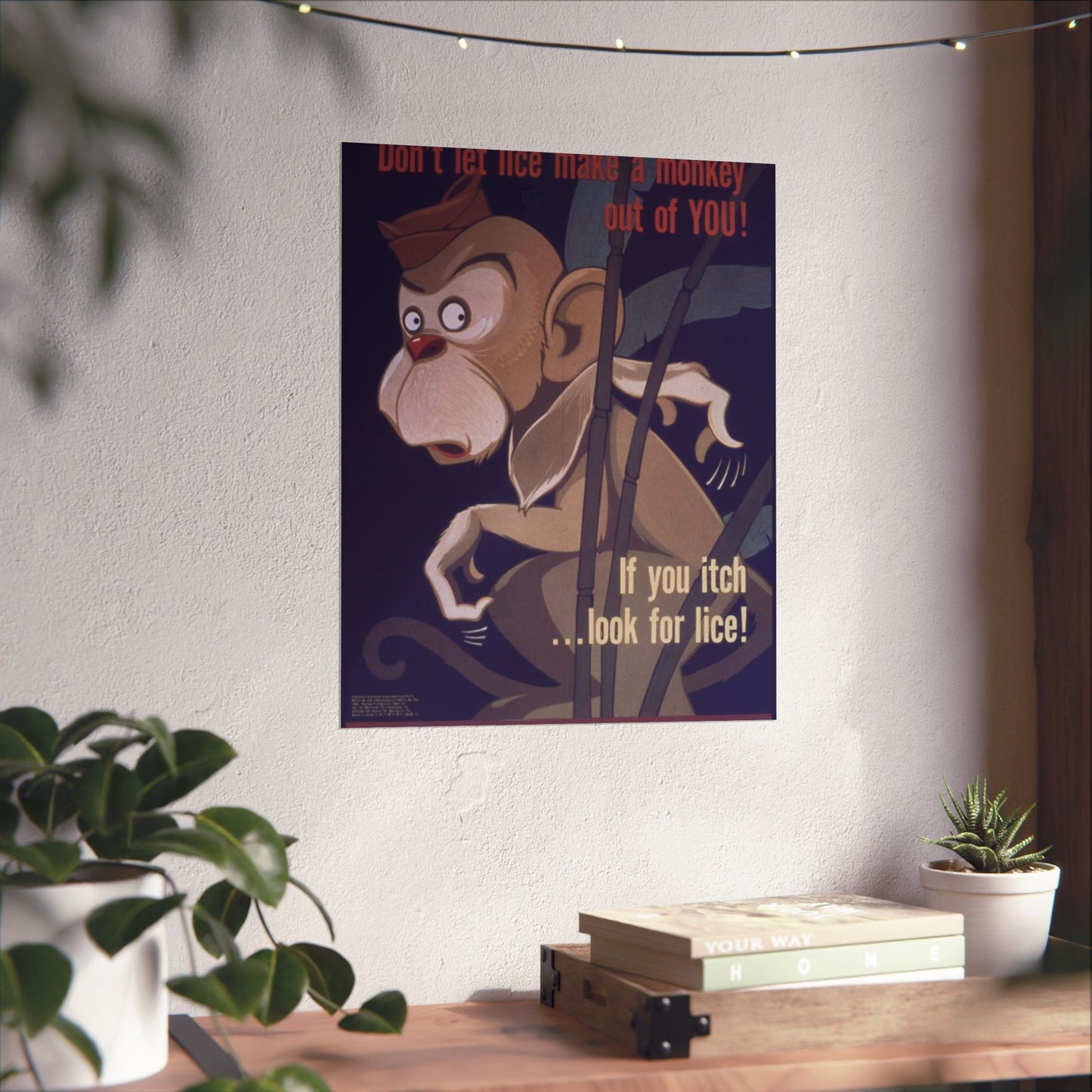 "Don't Let Lice Make a Monkey out of You^ If You Itch...Look for Lice^ If You Find Lice Report it at Once" - NARA - 514159 High Quality Matte Wall Art Poster for Home, Office, Classroom