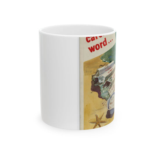 A Careless Word... Another Loss Beautiful Novelty Ceramic Coffee Mug 11oz