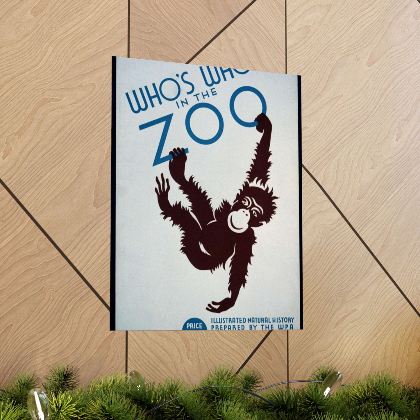 Who's who in the zoo Illustrated natural history prepared by the WPA Federal Writers Project : On sale at all book stores, zoos, and museums. High Quality Matte Wall Art Poster for Home, Office, Classroom