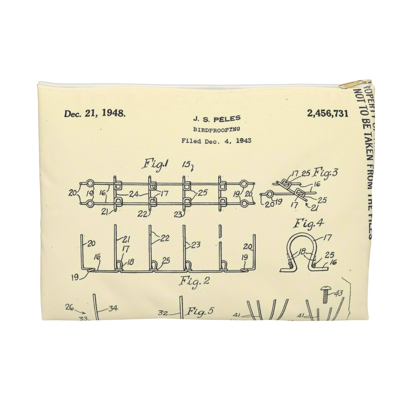 Patent Case File No. 2,456,731, Birdproofing, Inventor- Julius Stanley Peles. - DPLA - d82fb76b4d7e620c5afb38c092d878d5 (page 5) Large Organizer Pouch with Black Zipper