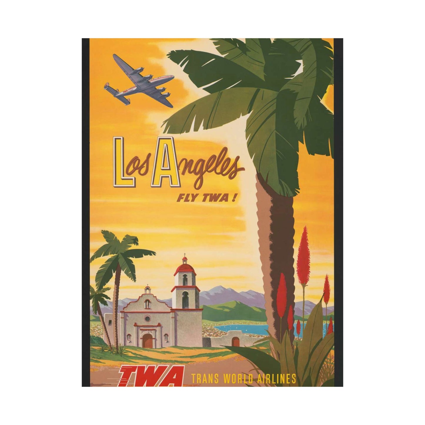 Los Angeles - fly TWA! Bob Smith High Quality Matte Wall Art Poster for Home, Office, Classroom