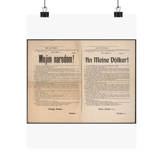 Mojim narodom! | An Meine Völker! - Schreiben von Kaiser Franz Joseph - Kriegserklärung - Mehrsprachiges Plakat High Quality Matte Wall Art Poster for Home, Office, Classroom
