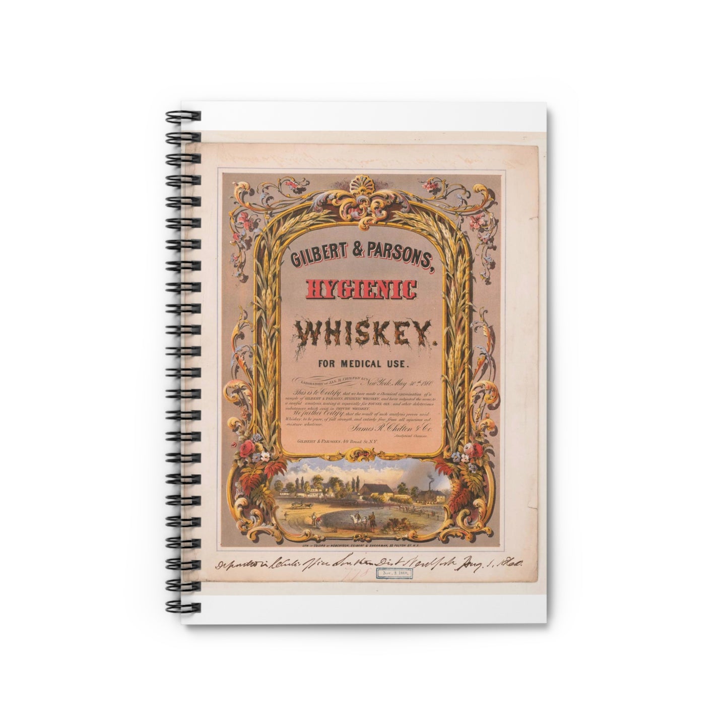 Gilbert & Parsons, hygienic whiskey--for medical use / lith. in colors by Robertson, Seibert & Shearman, N.Y. Spiral Bound Ruled Notebook with Printed Cover