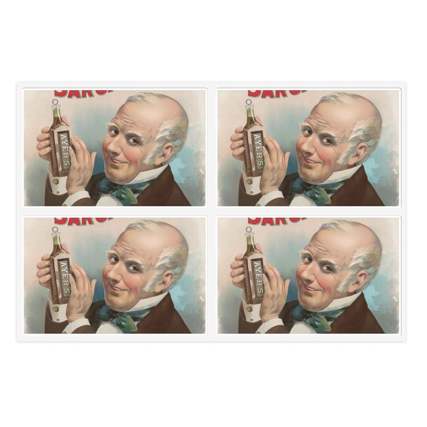 Ayer's sarsaparilla, for all blood diseases, cures others, will cure you Laminated UV Protective Vinyl Stickers