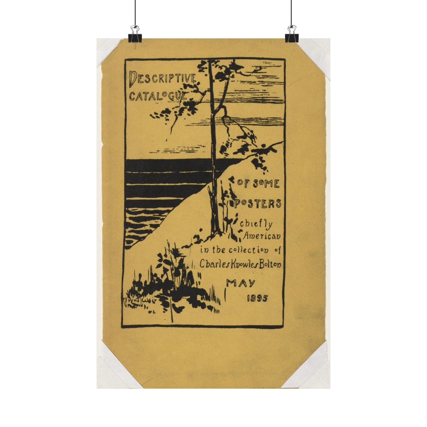 Descriptive catalogue of some posters chiefly American in the collection of Charles Knowles Bolton, May 1895 High Quality Matte Wall Art Poster for Home, Office, Classroom