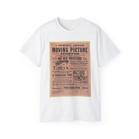 A wonderful animated or moving picture exhibition ... our new possessions ... The Philippines, the Ladrones, Hawaii and Porto Rico, illustrated ... White T-Shirt Gildan 2000 Cotton Unisex