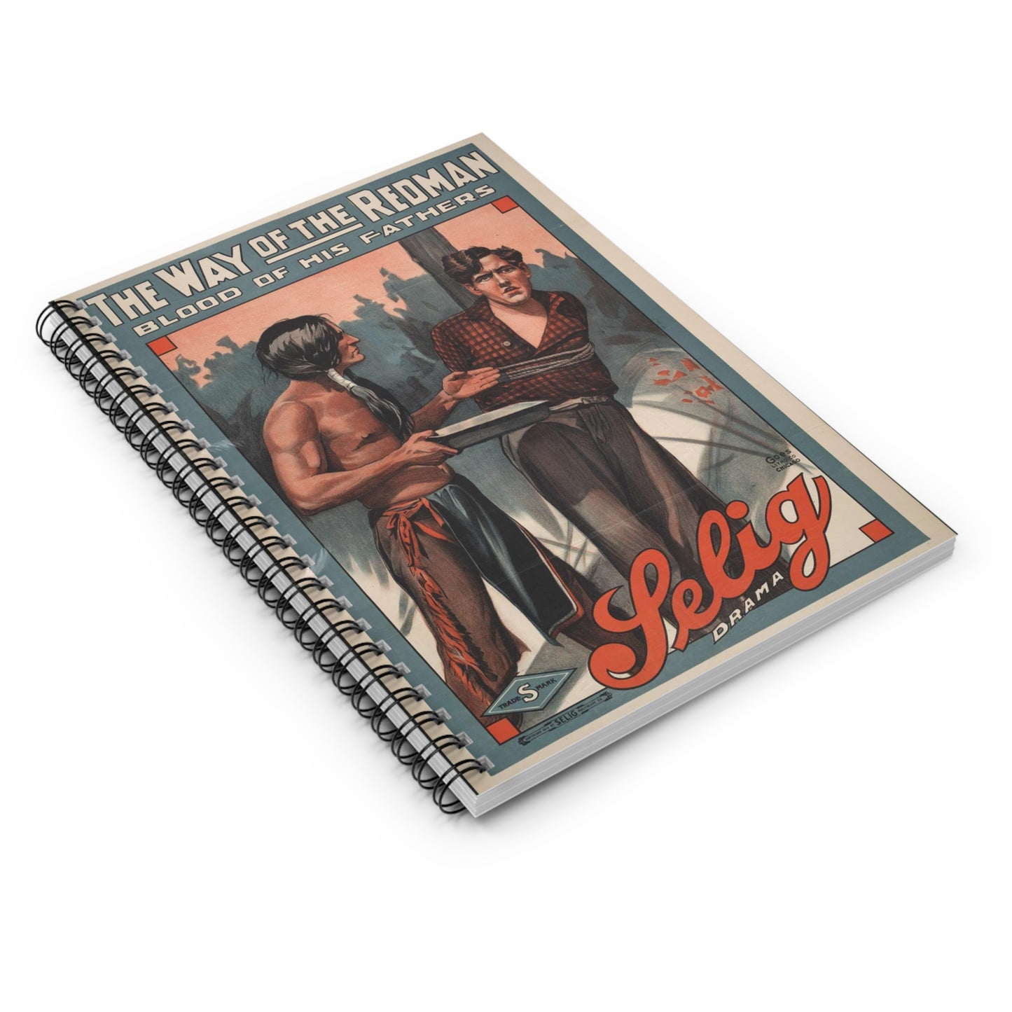 The way of the redman Blood of his fathers. Spiral Bound Ruled Notebook with Printed Cover