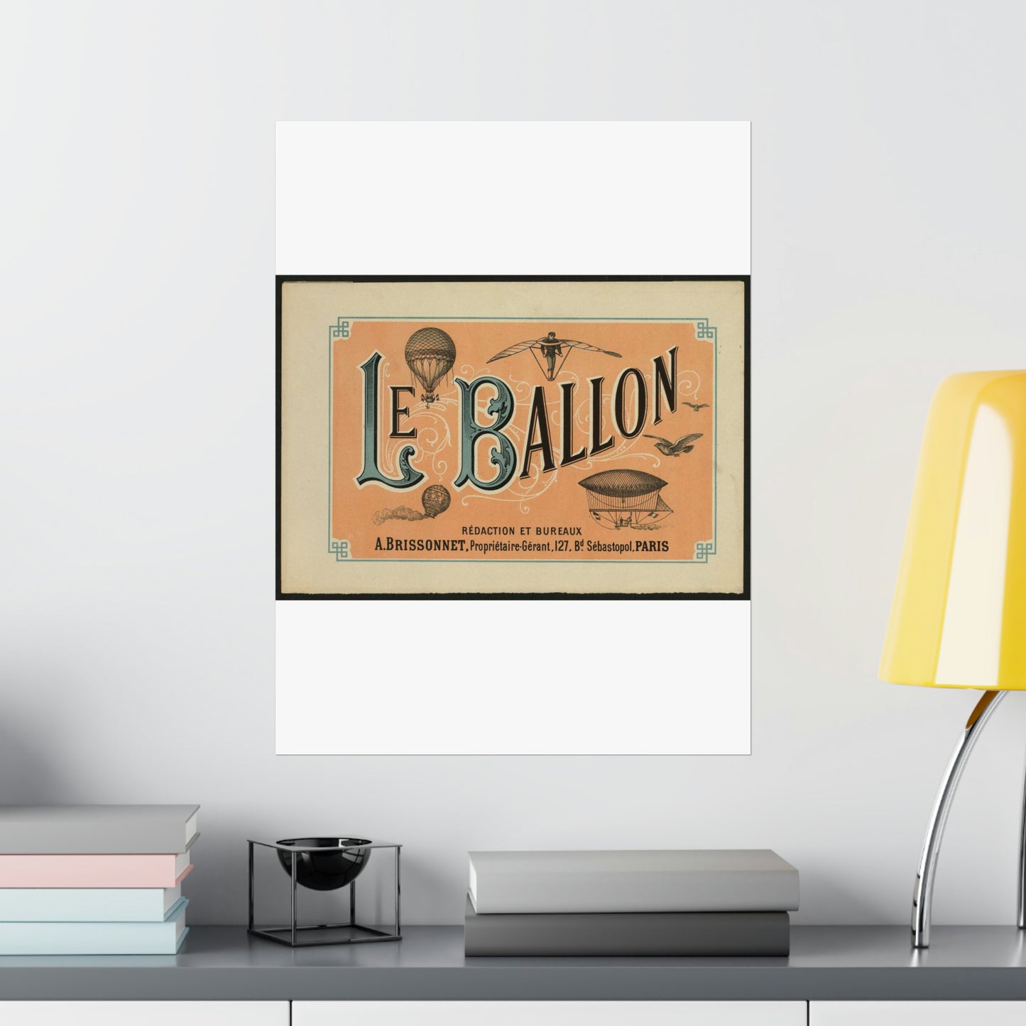 Le ballon rédaction et bureaux A. Brissonnet ... Paris. High Quality Matte Wall Art Poster for Home, Office, Classroom