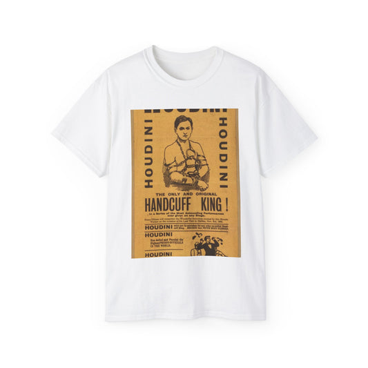 Special starring record engagement of the world's famous jail breaker, Houdini the only and original handcuff king. White T-Shirt Gildan 2000 Cotton Unisex